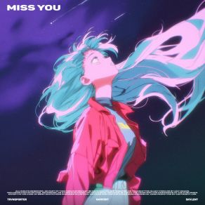 Download track Miss You (Slowed) SKVLENT