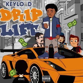 Download track Drip Life Keylo D