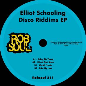 Download track Doing Ma Thang Elliot Schooling