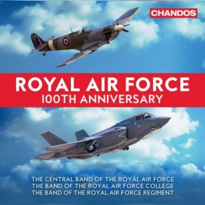 Download track Elegy On The Royal Air Force March Past Central Band Of The Royal Air Force, Royal Air Force Regiment Band, Royal Air Force College Band