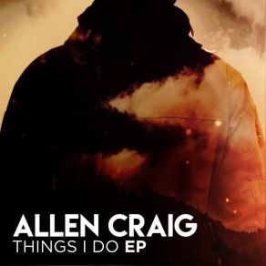 Download track Need You By My Side Allen Craig