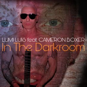 Download track Darkroom (Cameron Remix) Cameron Boxer