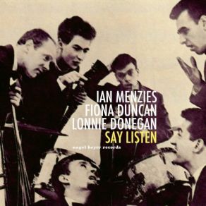 Download track Roses Of Picardy Lonnie Donegan, Clyde Valley Stompers, Ian Menzies, Fiona Duncan