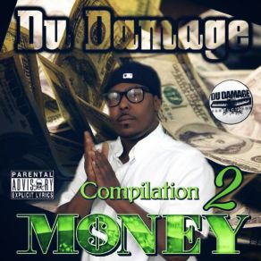 Download track 52 Shotz Du DamageMike Sherm, Gman Lul T, G-Bo Lean