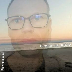 Download track Grains De Sable Renaud