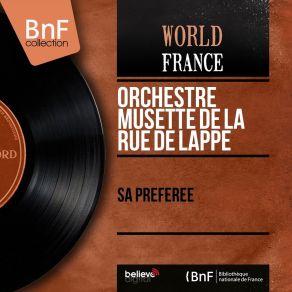 Download track Sa Préférée Orchestre Musette De La Rue De Lappe