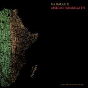 Download track African Paradigm (Kaito Remix) Mr Raoul K