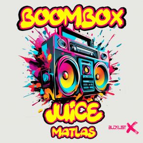 Download track Boombox Juice (Extended Mix) MATLAS