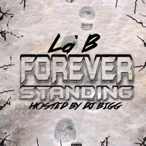 Download track Forever Standing LA'B