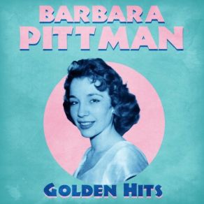 Download track No Matter Who's To Blame (Alternate Take 2) (Remastered) Barbara Pittman