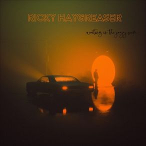 Download track Waiting In The Jazz Room Ricky Haygreaser