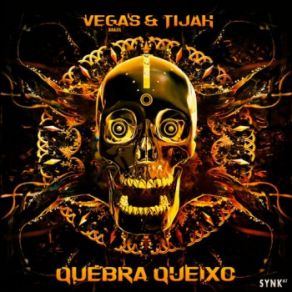 Download track Quebra Queixo Brazil, Tijah, Vegas (Brazil)