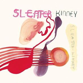 Download track The Remainder Sleater - Kinney