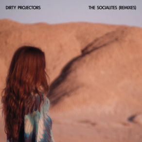 Download track The Socialites Dirty Projectors