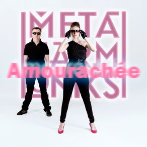 Download track Amourachée Metaharmoniks