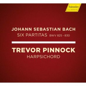 Download track Partita No. 1 In B-Flat Major, BWV 825 VI. Gigue Trevor Pinnock