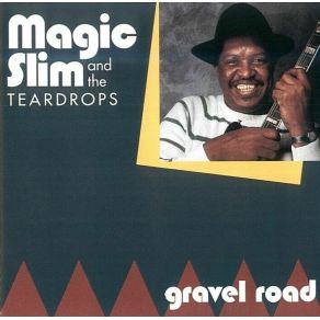 Download track Further On Up The Road Magic Slim