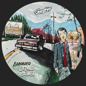 Download track Leland Palmer Berobreo