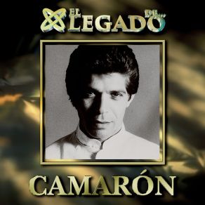 Download track La Leyenda Del Tiempo (Remasterizado 2015) El Camarón De La Isla