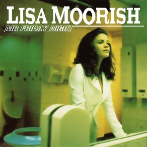 Download track Mr Friday Night (R'n'B Mix) Lisa Moorish