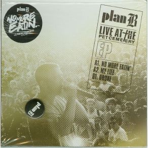 Download track No More Eatin' Plan B