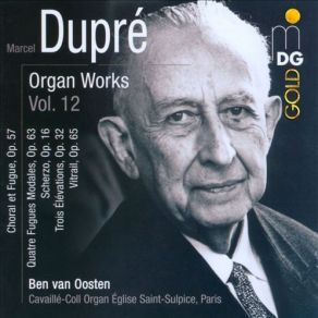 Download track 20. Ben Van Oosten - Elévations (3), Organ Quasi Lento Op. 32 Marcel Dupré