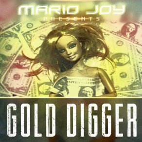 Download track Gold Digger (Radio Edit) Mario Joy