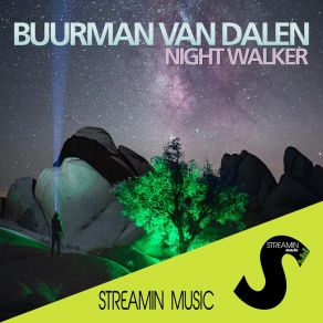 Download track Night Walker Buurman Van DalenMartijn Van Dalen