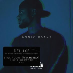 Download track Still Yours Bryson TillerBig Sean