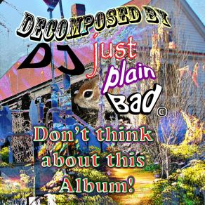 Download track Abc Zxy Bad Plain