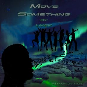 Download track Move Something Lando