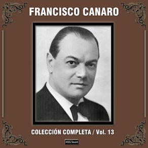 Download track No Salgas De Tu Barrio Francisco Canaro