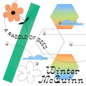 Download track Bees And Flowers Winter McQuinn