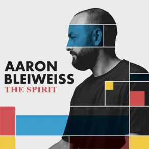 Download track The Spirit Aaron Bleiweiss