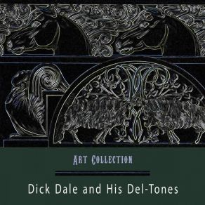 Download track Shake N' Stomp Dick Dale & His Del - Tones