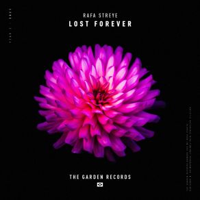 Download track Lost Forever (Extended Mix) Rafa Streye