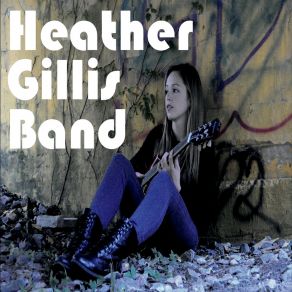 Download track Lifetime Heather Gillis Band