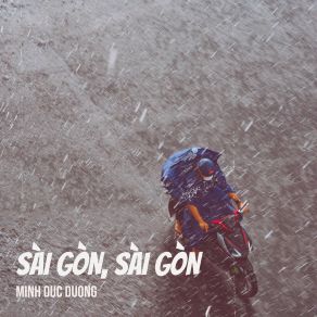 Download track Sài Gòn Mùa Trái Dầu Bay MINH DUC DUONG