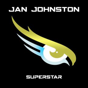 Download track Superstar (Bill Hamel Remix) Jan JohnstonBill Hamel