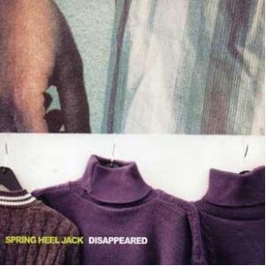 Download track I Undid Myself Spring Heel Jack