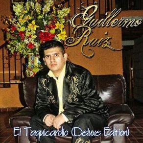 Download track El Taquicardio (Exito Corridos Alterrados) 2016 Guillermo Ruiz