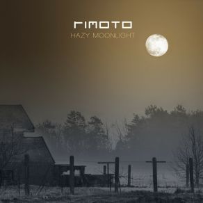 Download track Hazy Moonlight Rimoto