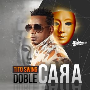 Download track Tengo Una Punto Cuarenta (Live) Tito Swing