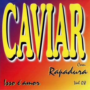 Download track Nao Da Pra Esquecer Caviar Com Rapadura