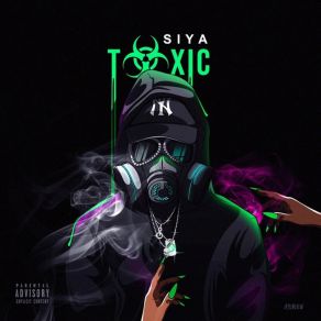 Download track Toxic Siya