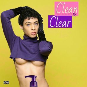 Download track Clean & Clear Itsbambii