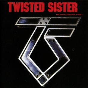 Download track The Kids Are Back Twisted Sister