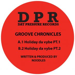 Download track Hoilday Da Vybe, Pt. 2 Groove Chronicles (Noodles)