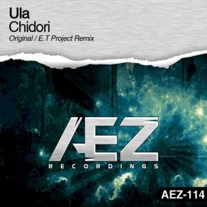 Download track Chidori (E. T Project Remix) UlaT Project