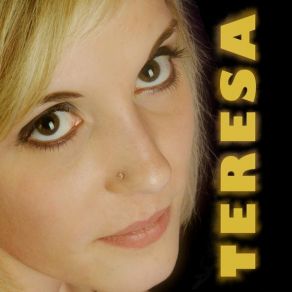 Download track I Cannot Live Without Your Love Teresa